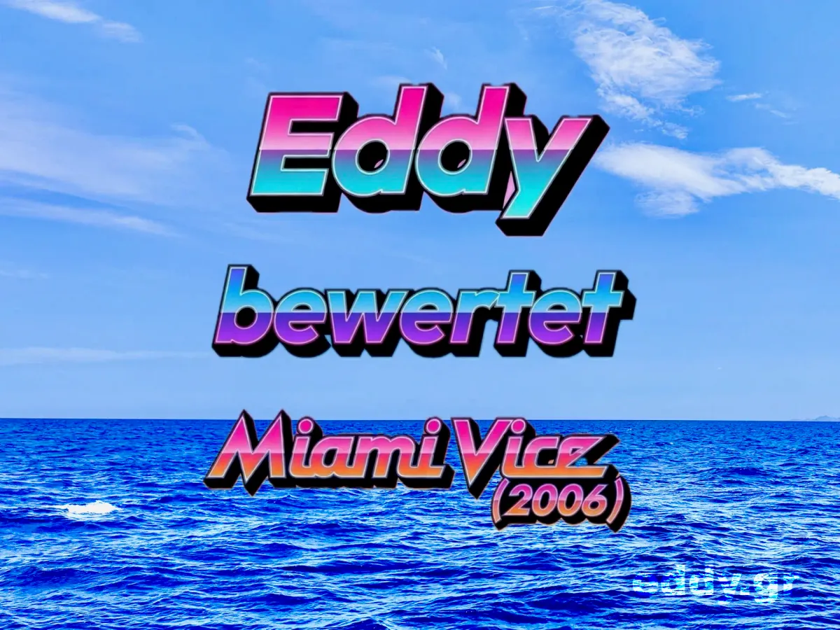 Miami Vice, USA 2006