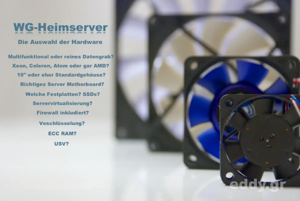 WG-Heimserver und die Auswahl passender Hardware
